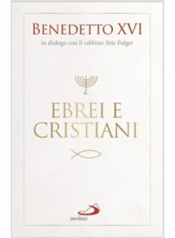 dialogo ebraico cristiano ratzinger